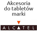 Akcesoria na tablety firmy Alcatel