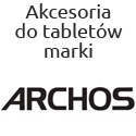 Akcesoria na tablety firmy Archos
